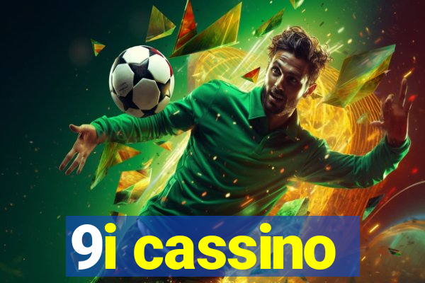 9i cassino